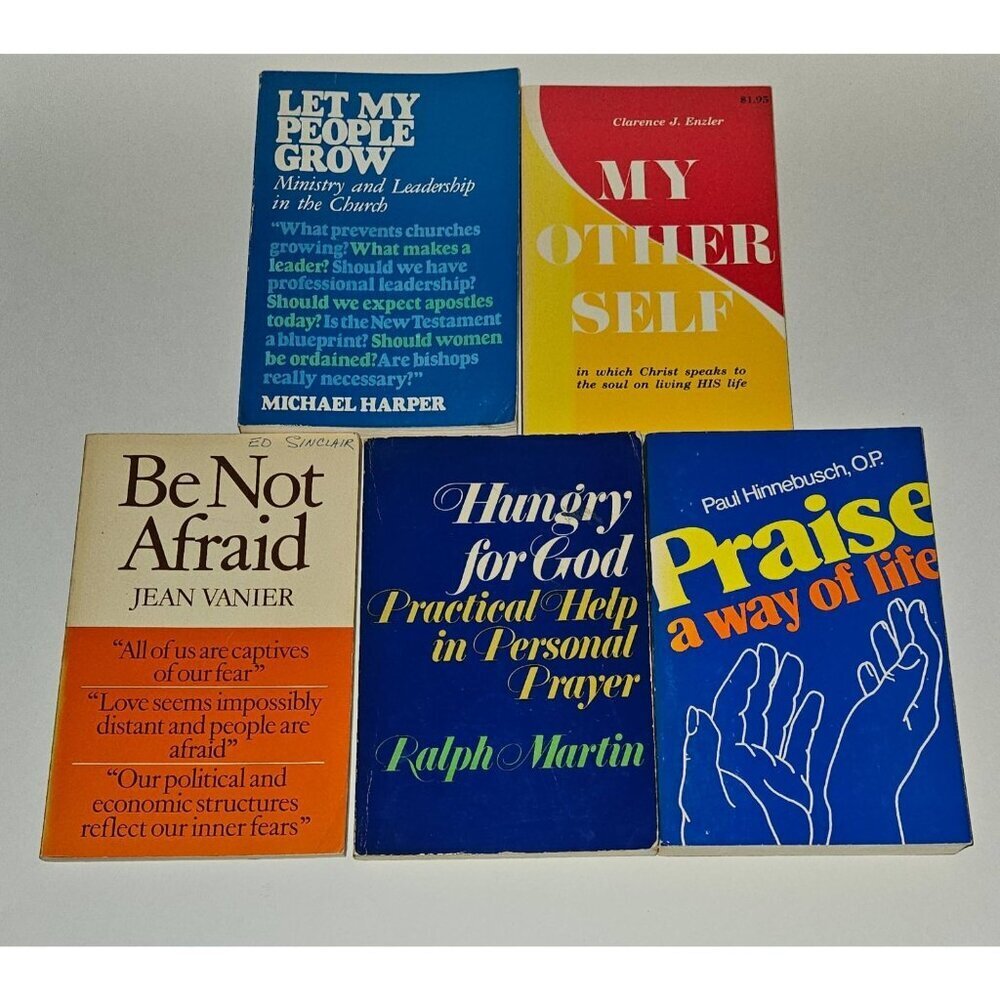 5 VTG Religious Paperback Book Lot Praise Hungry For God Not Afraid Other Self